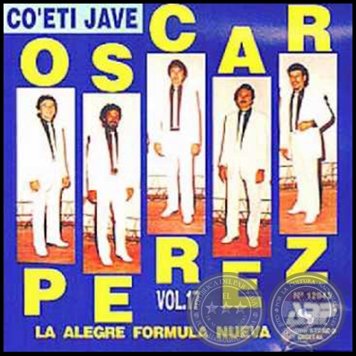 CO'ETI JAVE -  Volumen 17 - LA ALEGRE FÓRMULA NUEVA con OSCAR PÉREZ